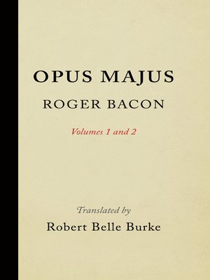 cover image of Opus Majus, Volumes 1 and 2